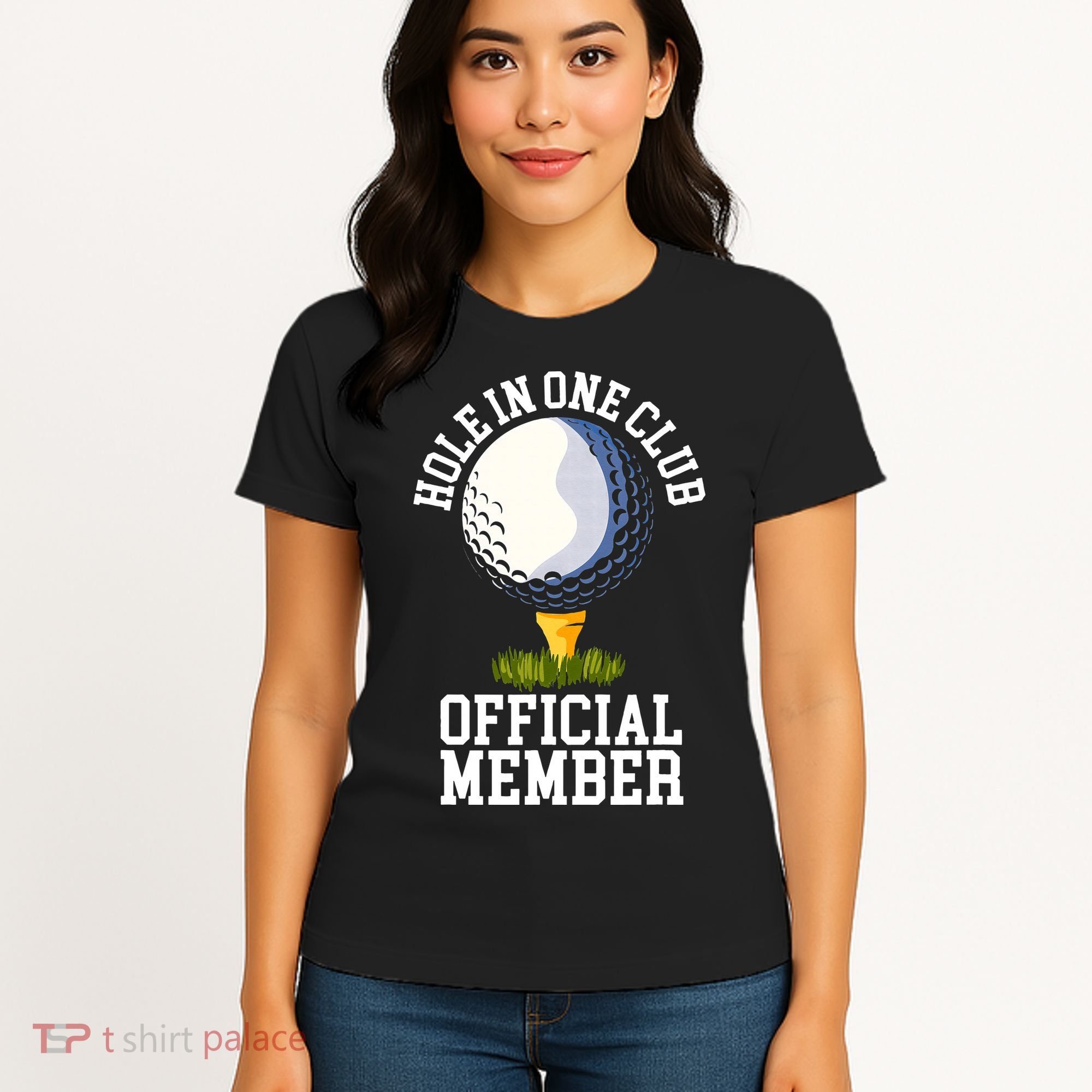 Hole In One Club Golf Club Golfer Hole In One Women's T-Shirt
