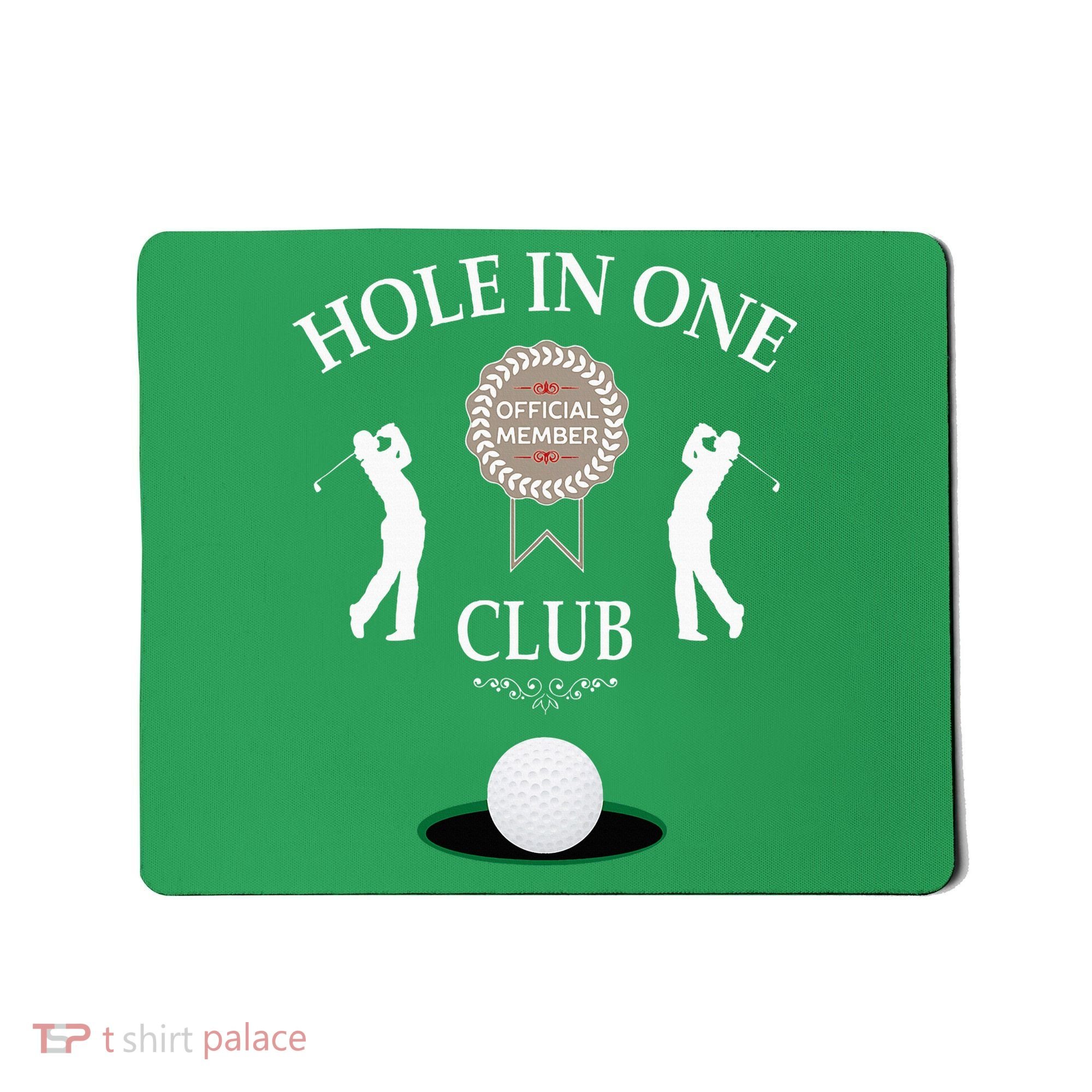 Hole In One Club Funny Golf Humor Mousepad