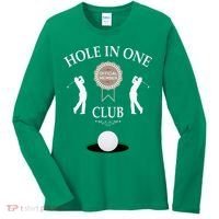 Hole In One Club Funny Golf Humor Women's Long Sleeve Shirt thumb 0