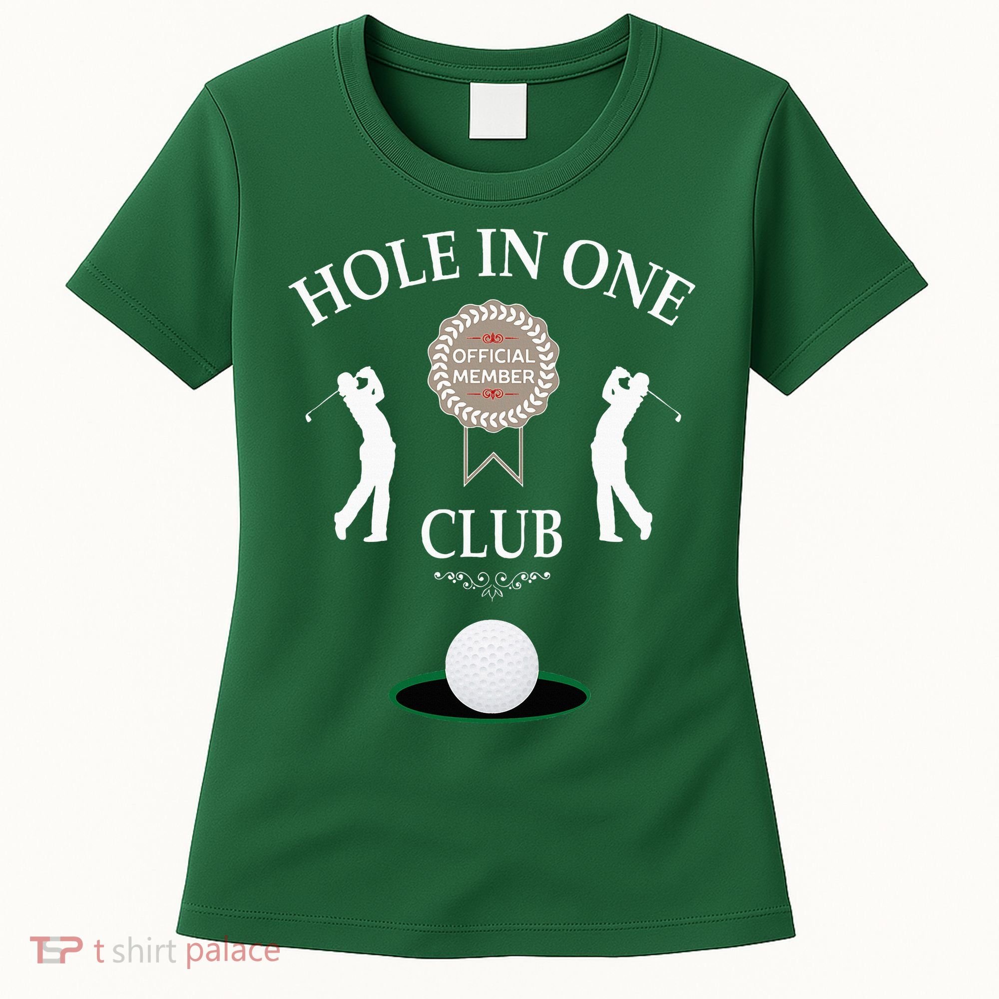 Hole In One Club Funny Golf Humor Women's T-Shirt