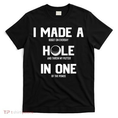 Hole In One Golf Gag T-Shirt