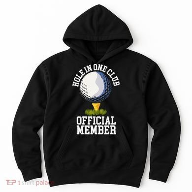 Hole In One Club Golfing Design For Golfer Golf Hoodie