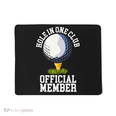 Hole In One Club Golfing Design For Golfer Golf Mousepad