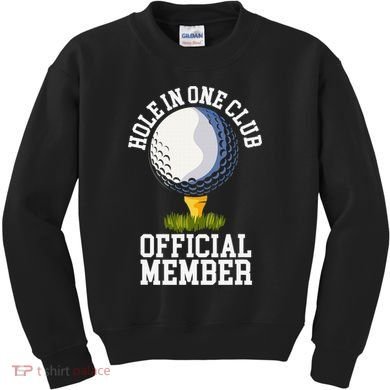 Hole In One Club Golfing Design For Golfer Golf Kids Sweatshirt