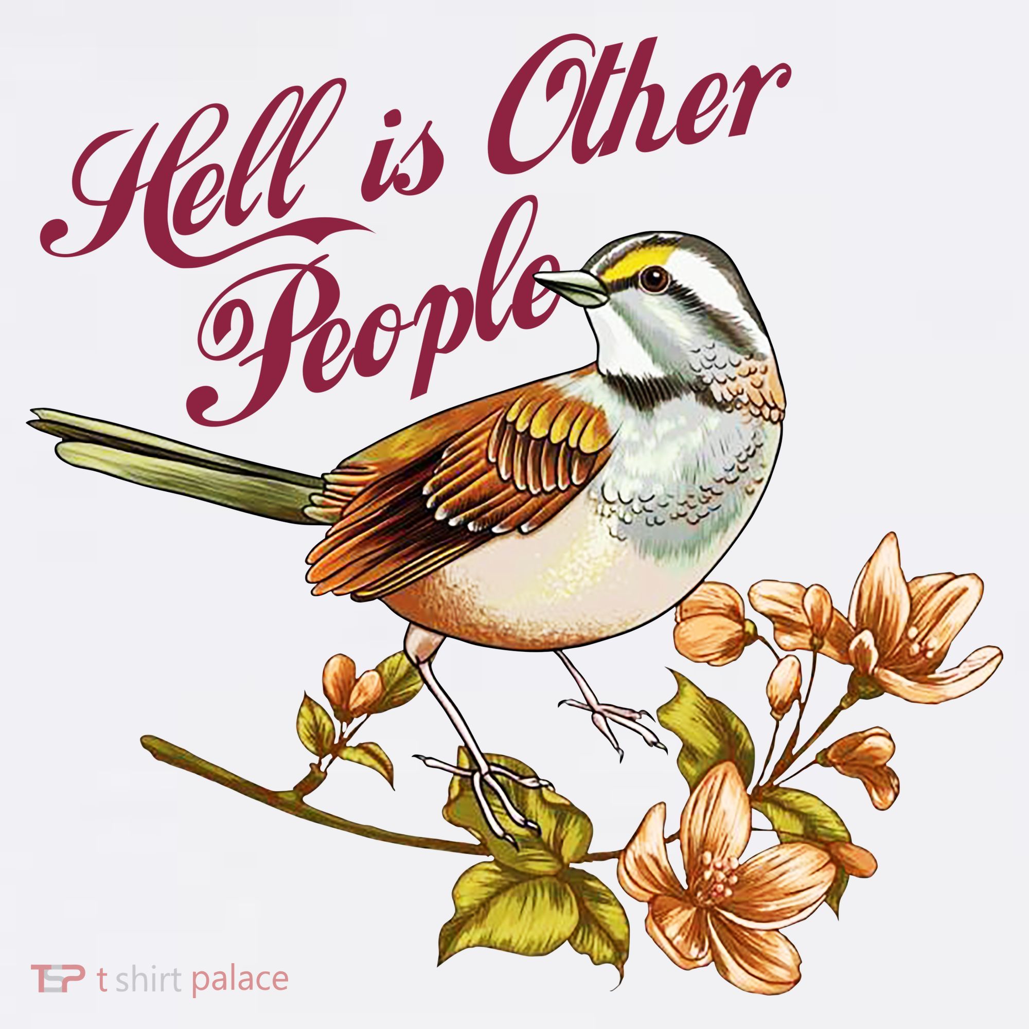 Hell Is Other People Retro Vintage Bird Flowers T-Shirt