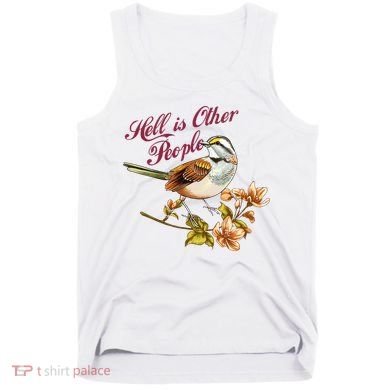 Hell Is Other People Retro Vintage Bird Flowers Tank Top