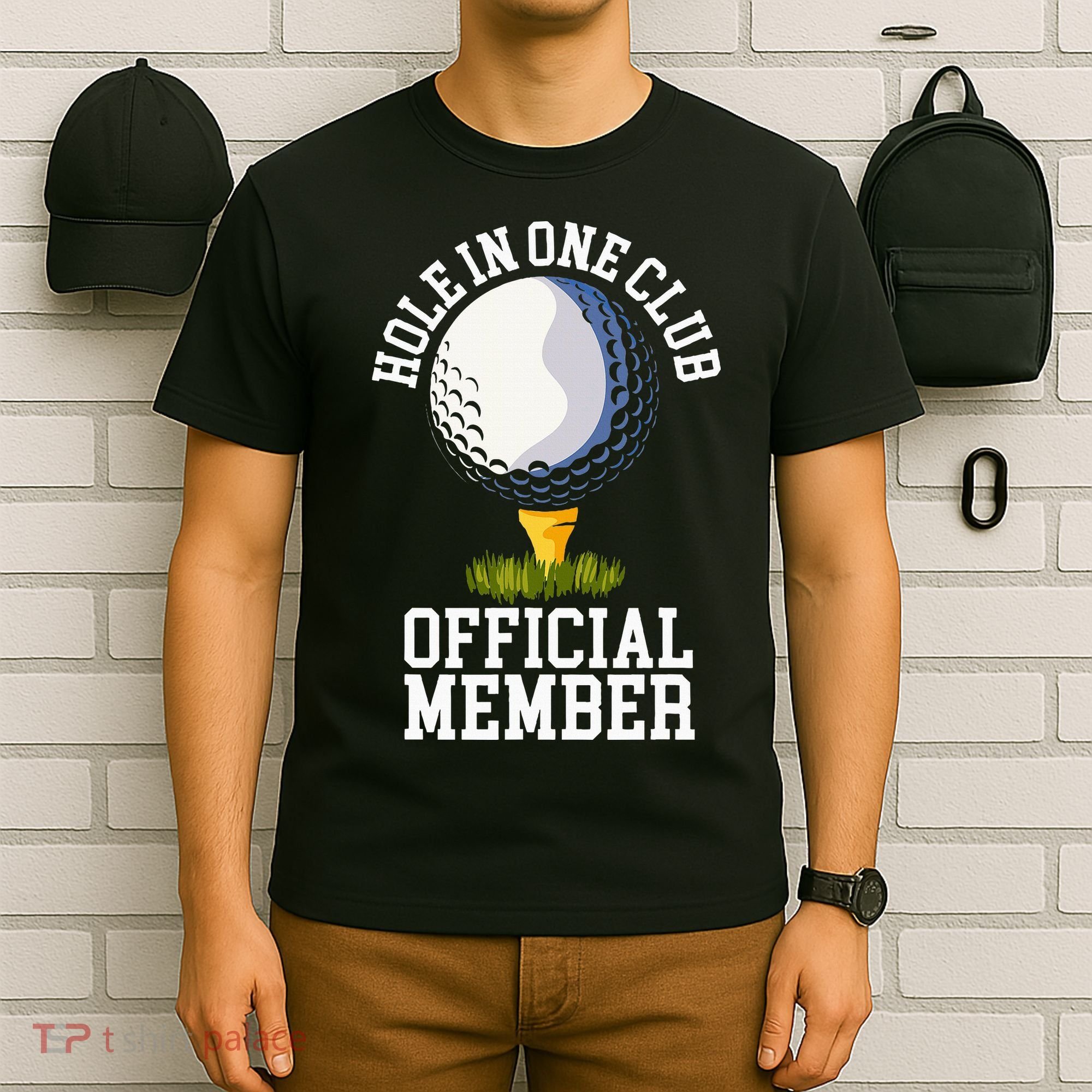 Hole In One Club Golf Club Golfer Hole In One T-Shirt