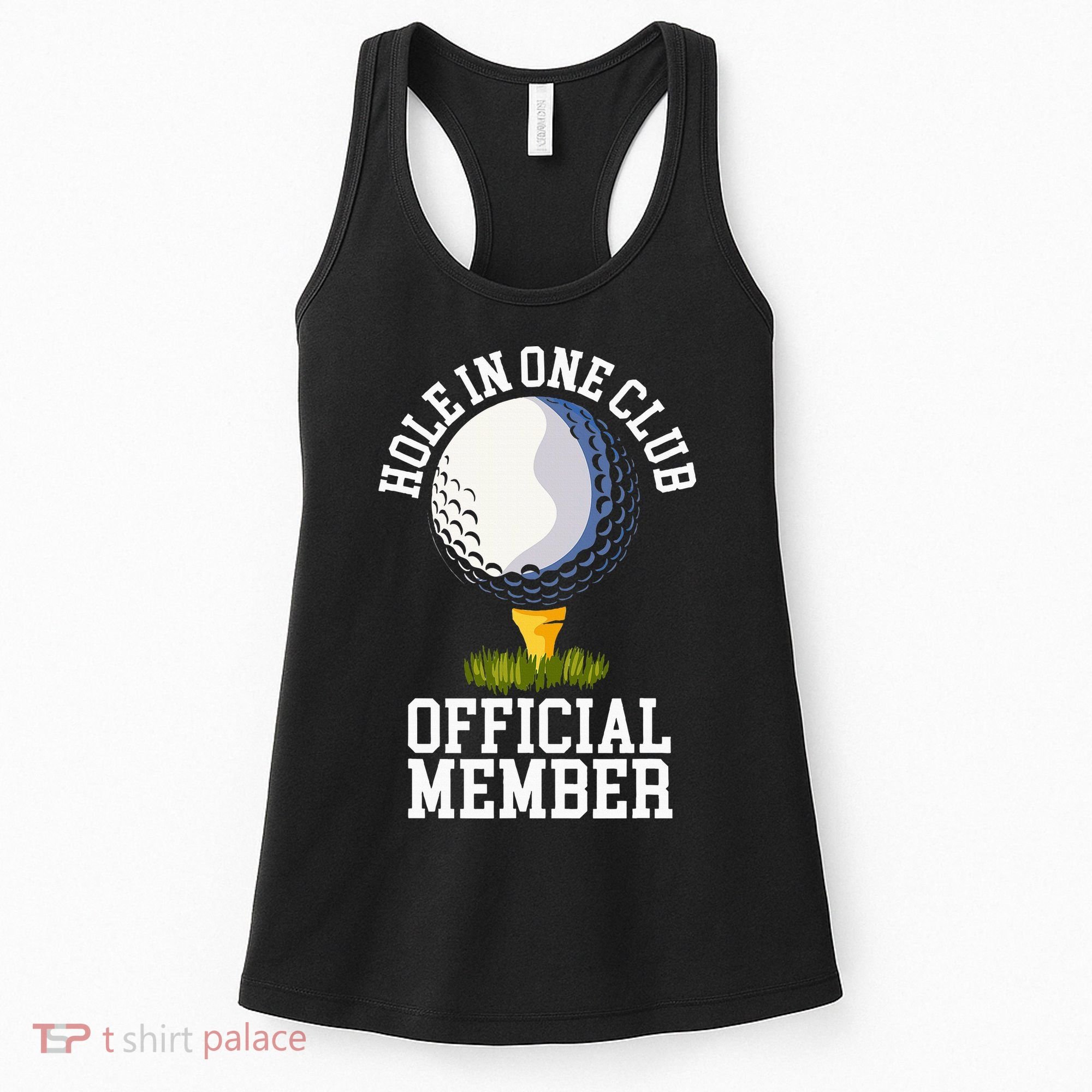 Hole In One Club Golf Club Golfer Hole In One Women's Tank Top