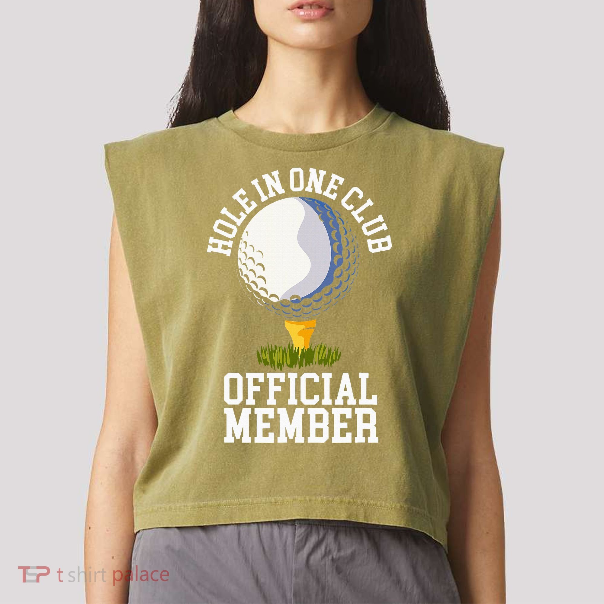 Hole In One Club Golf Club Golfer Hole In One Garment-Dyed Women's Muscle Tee