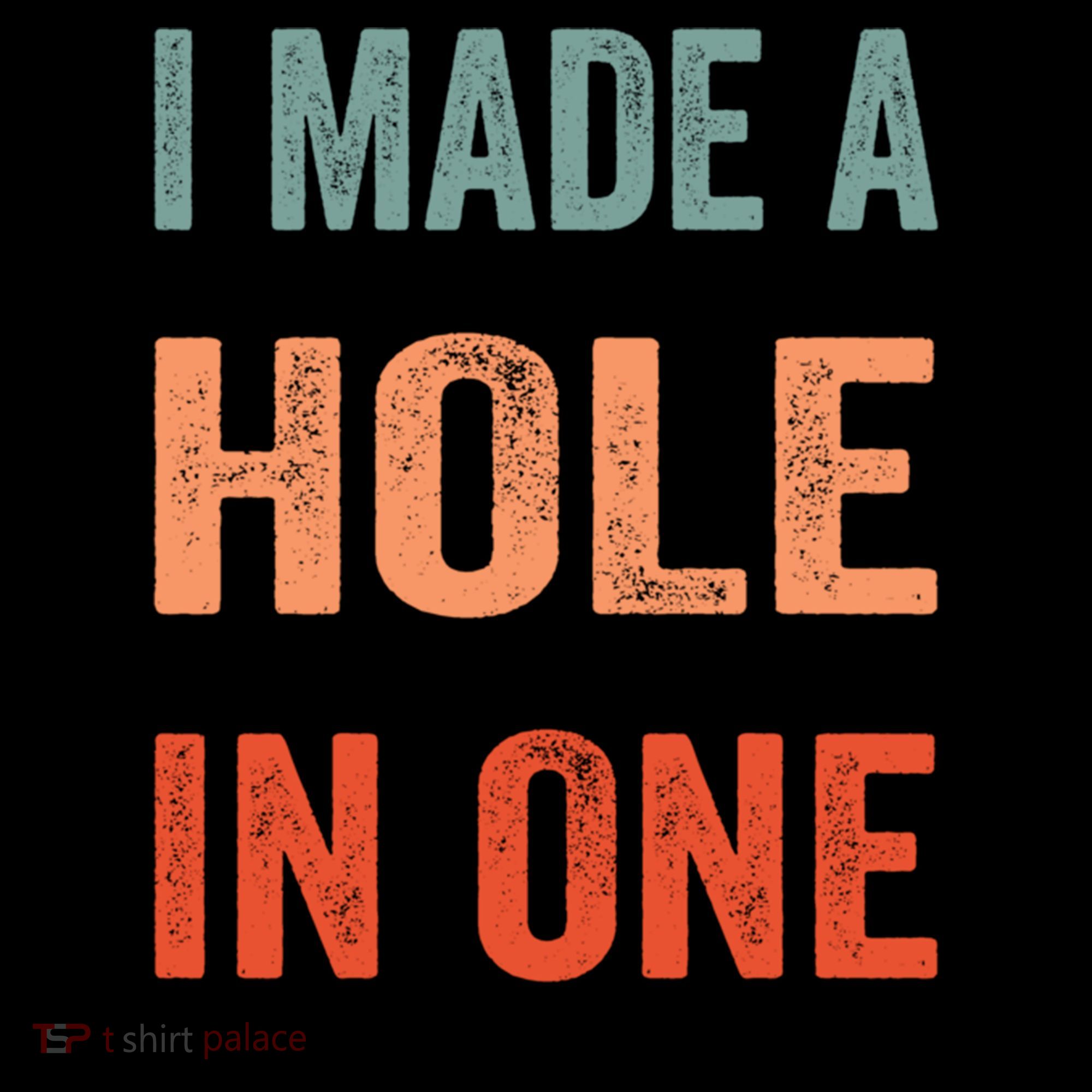 Hole In One Funny I Made A Bogey On Every Hole Golf Funny Gift Coffee Mug