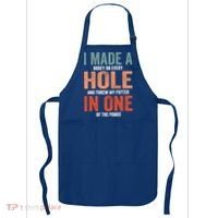 Hole In One Funny I Made A Bogey On Every Hole Golf Funny Gift Apron thumb 0