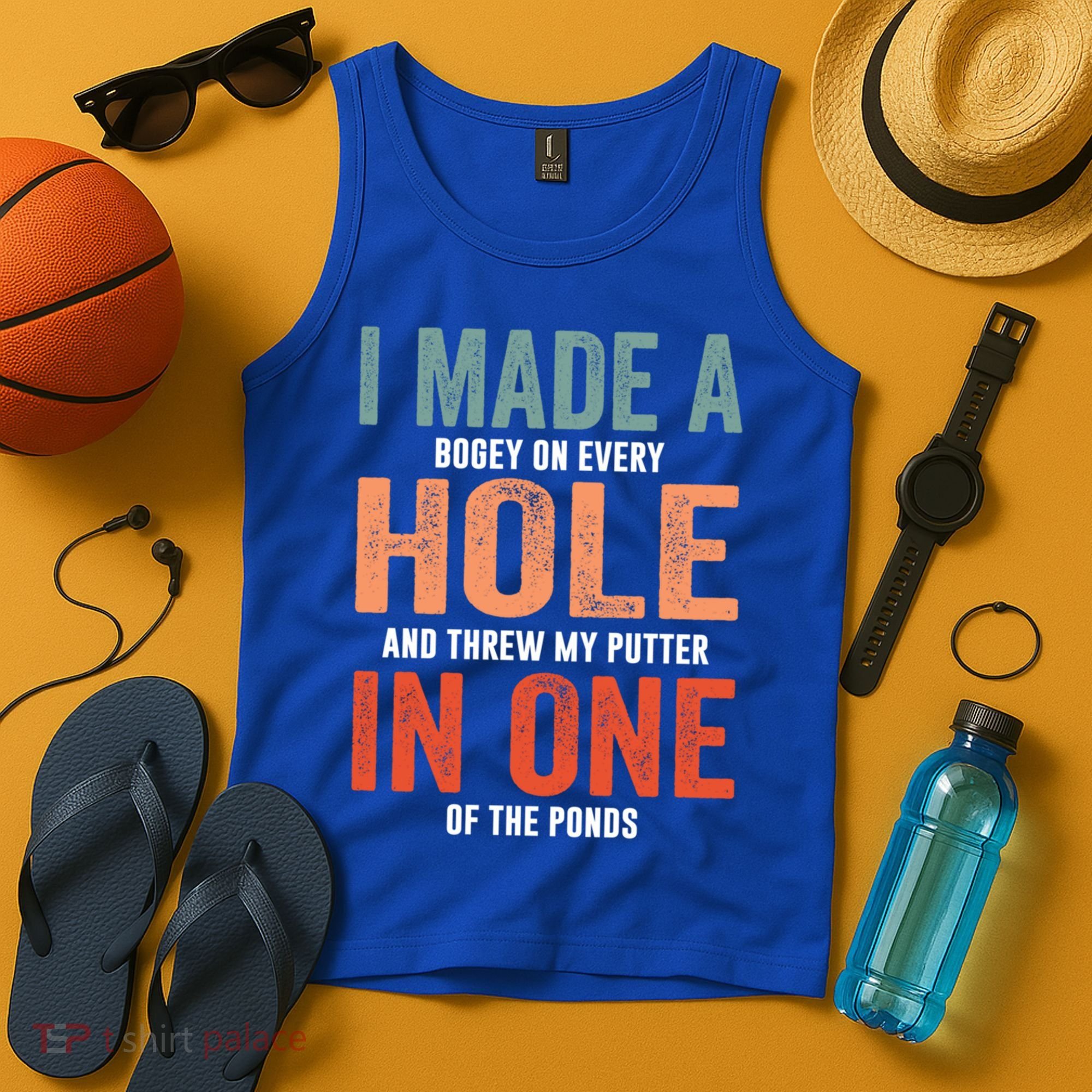 Hole In One Funny I Made A Bogey On Every Hole Golf Funny Gift Tank Top