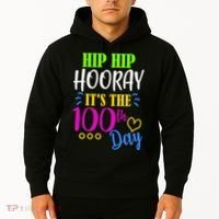 HIP HIP Hooray Its The 100th Day Of School  Hoodie thumb 2