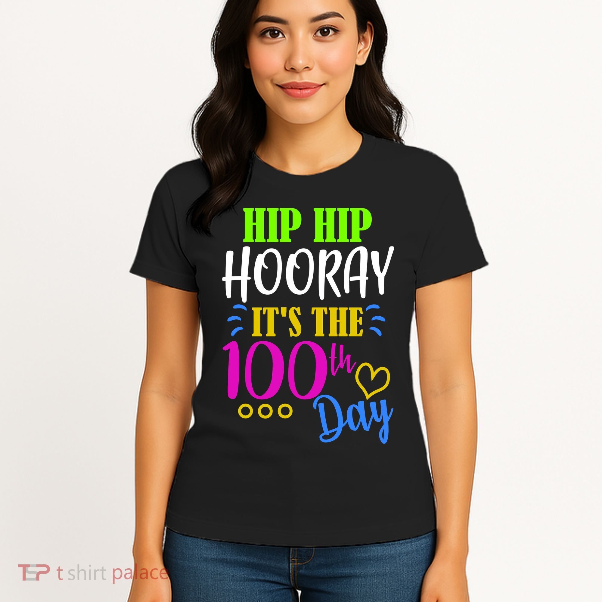 HIP HIP Hooray Its The 100th Day Of School  Women's T-Shirt