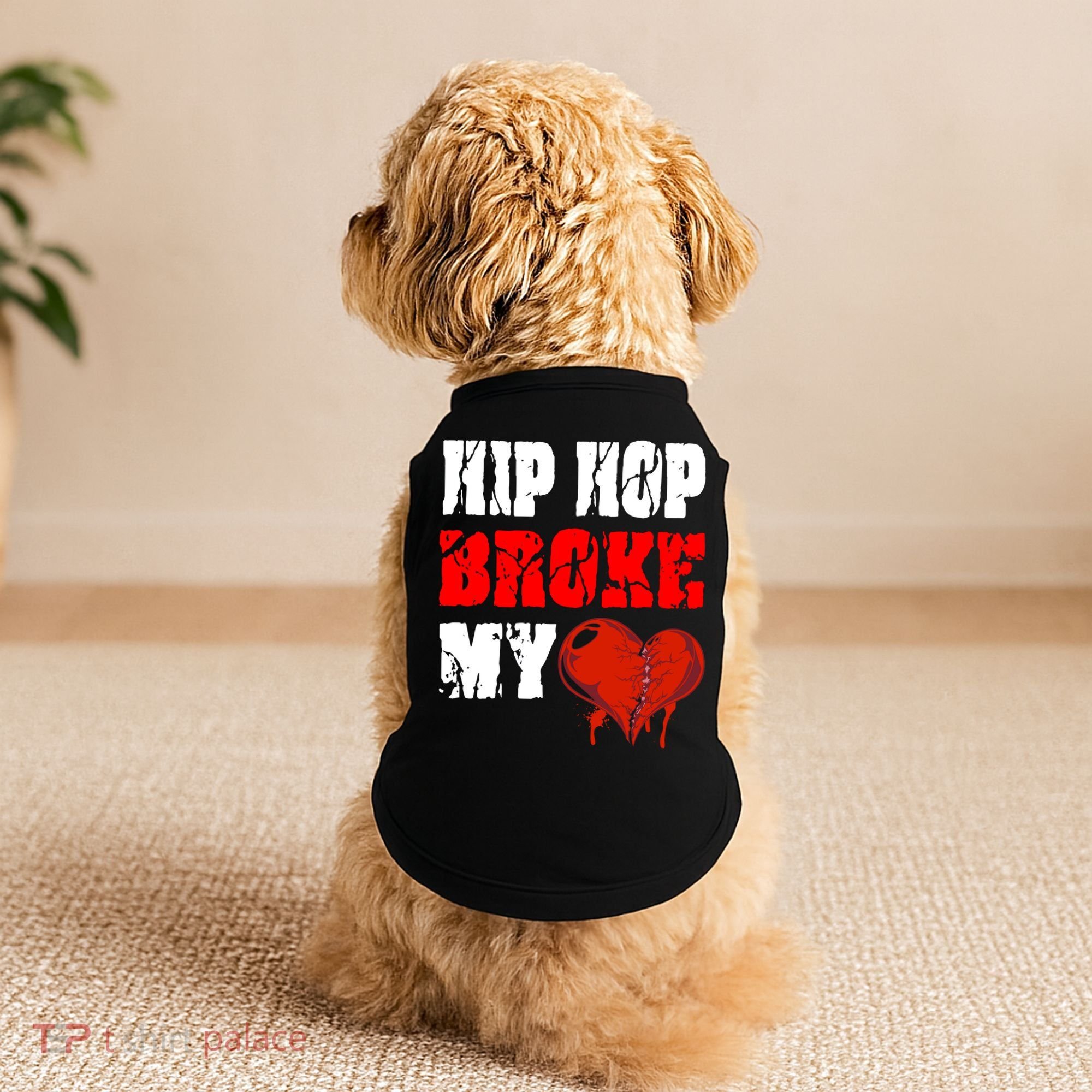 Hip Hop Broke My Heart Doggie Tank
