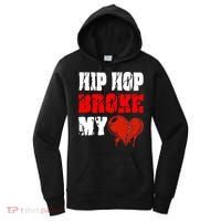 Hip Hop Broke My Heart Women's Hoodie thumb 0