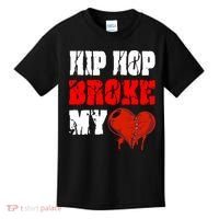 Hip Hop Broke My Heart Kids T-Shirt thumb 0
