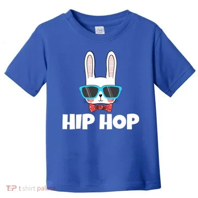 Hip Hop Easter Bunny Toddler T-Shirt