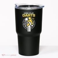 How I Play Darts Funny Darts Player Tumbler thumb 0