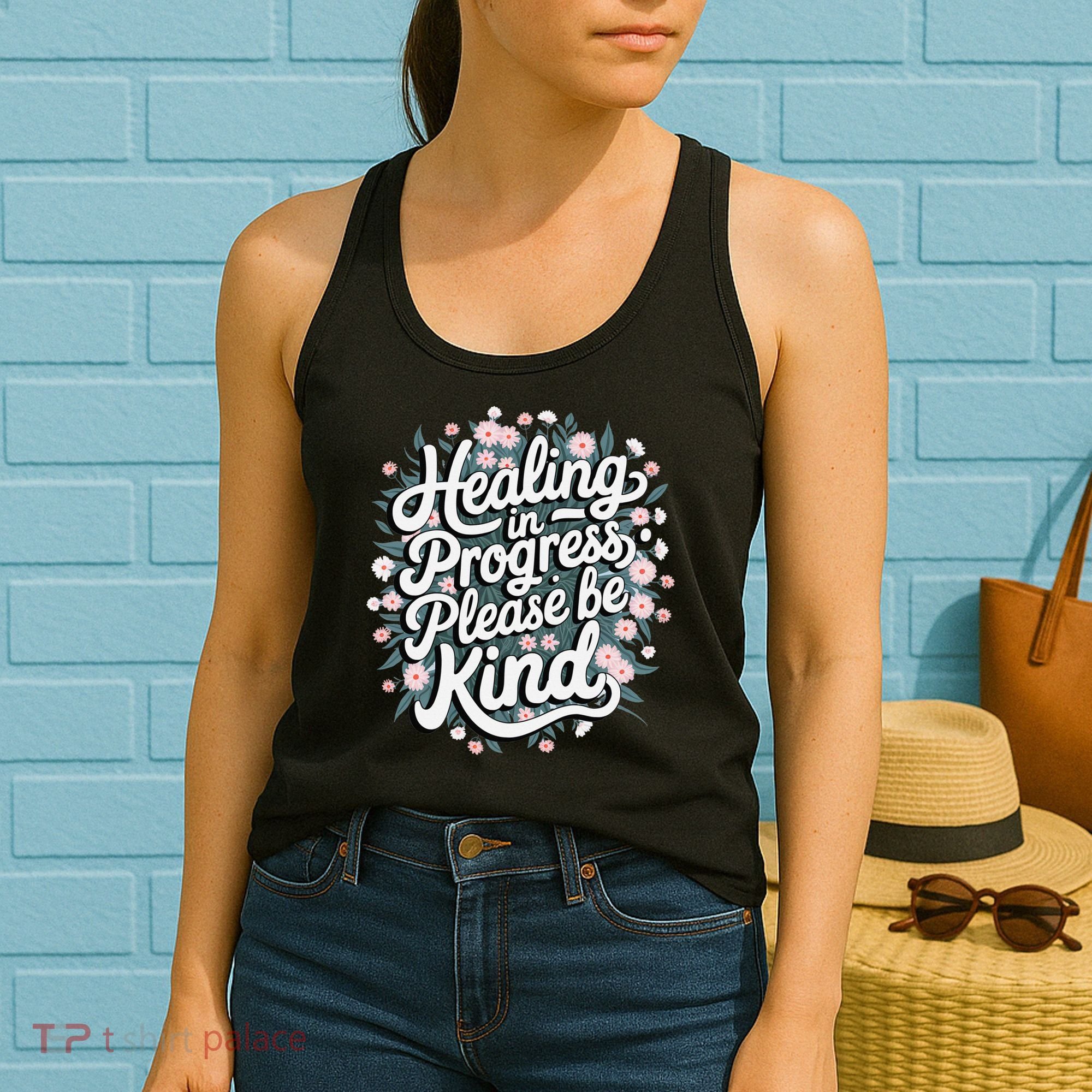 Healing In Progress Please Be Kind Floral Positive Women's Tank Top
