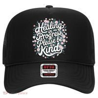 Healing In Progress Please Be Kind Floral Positive Hat thumb 0