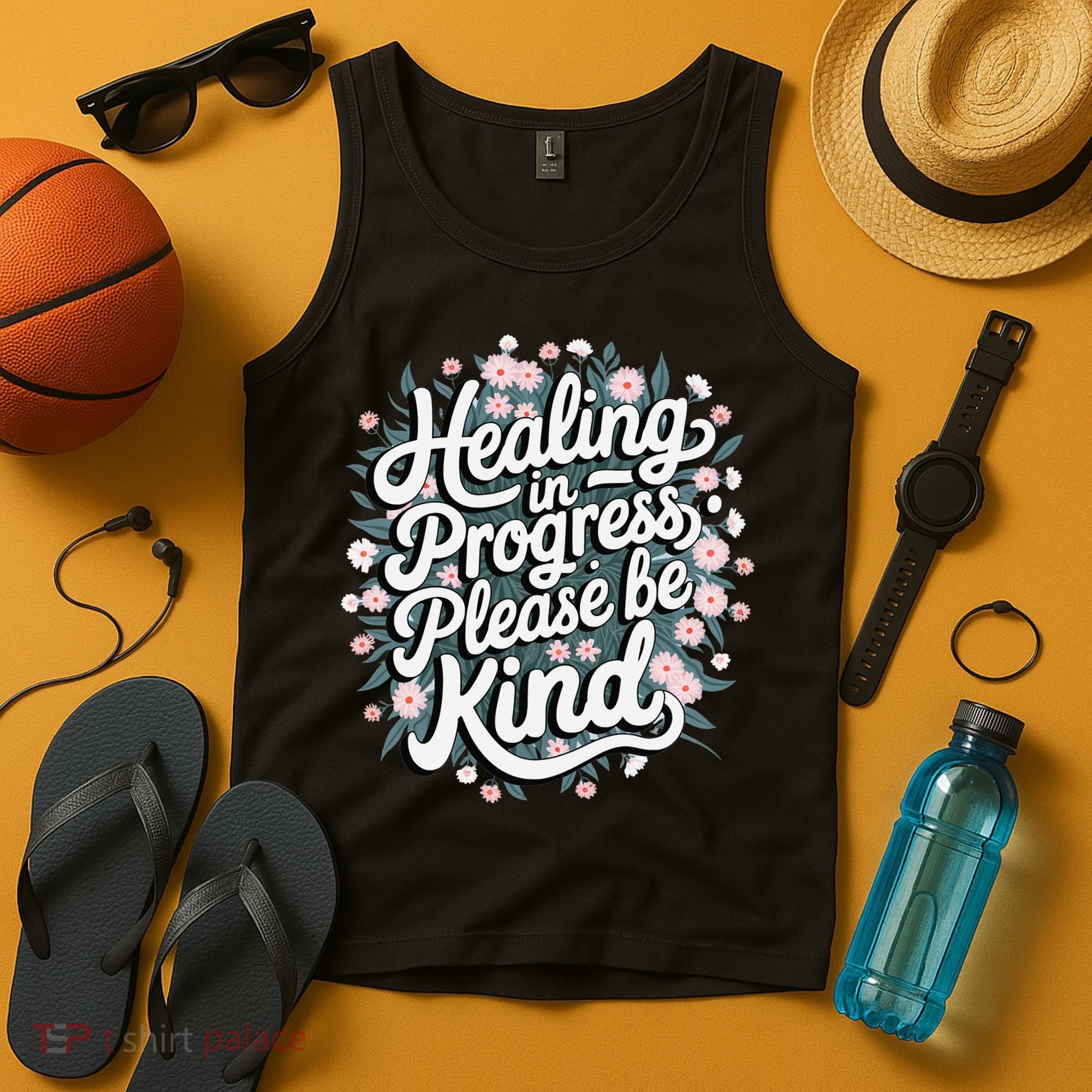 Healing In Progress Please Be Kind Floral Positive Tank Top
