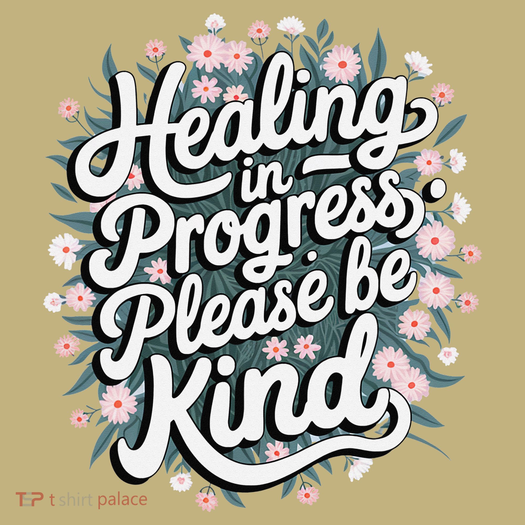 Healing In Progress Please Be Kind Floral Positive Long Sleeve Shirt