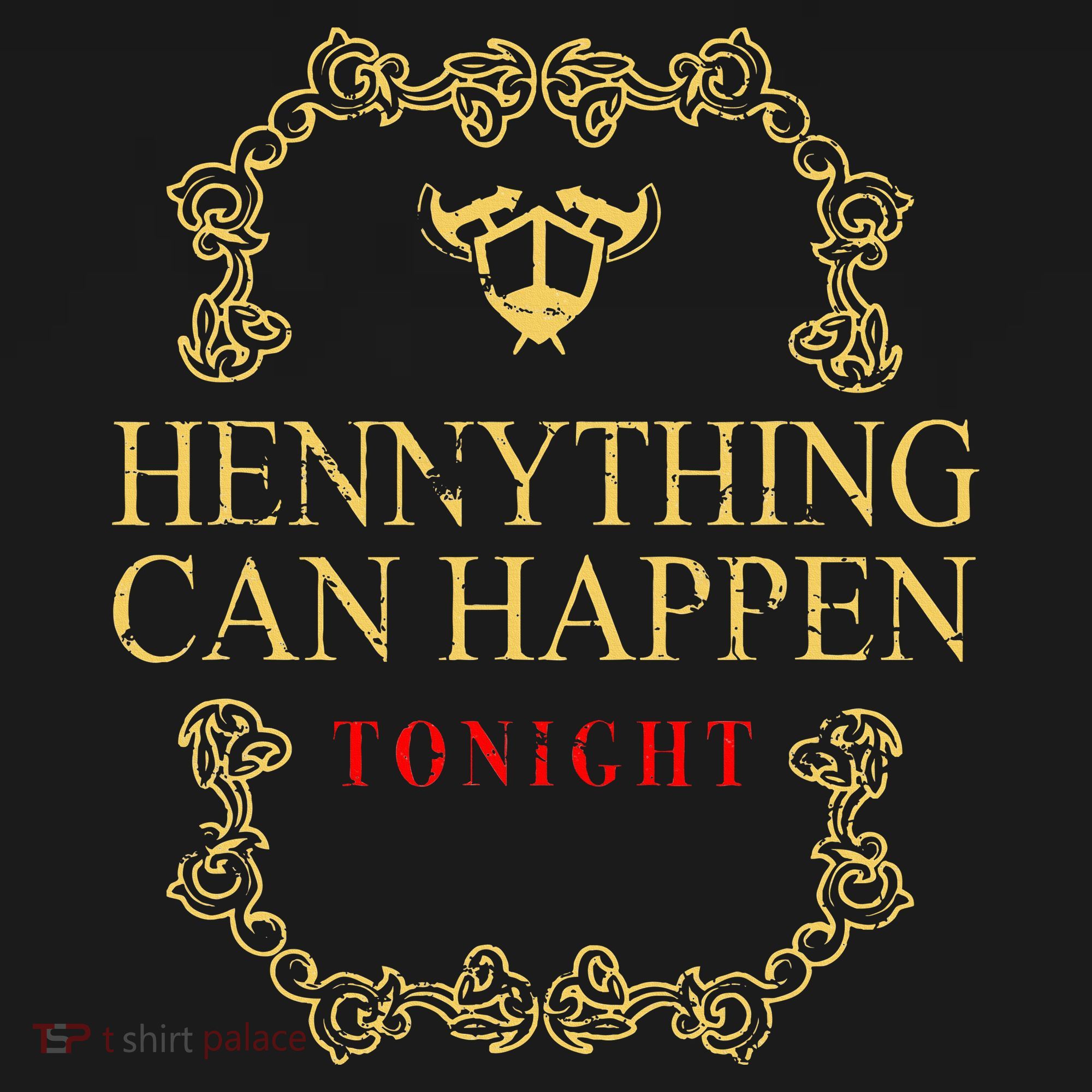 Hennything Is Possible For Women Henny Gang Women's Hoodie