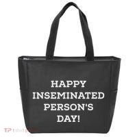 Happy Inseminated PersonS Day MotherS Day Tote Bag thumb 0
