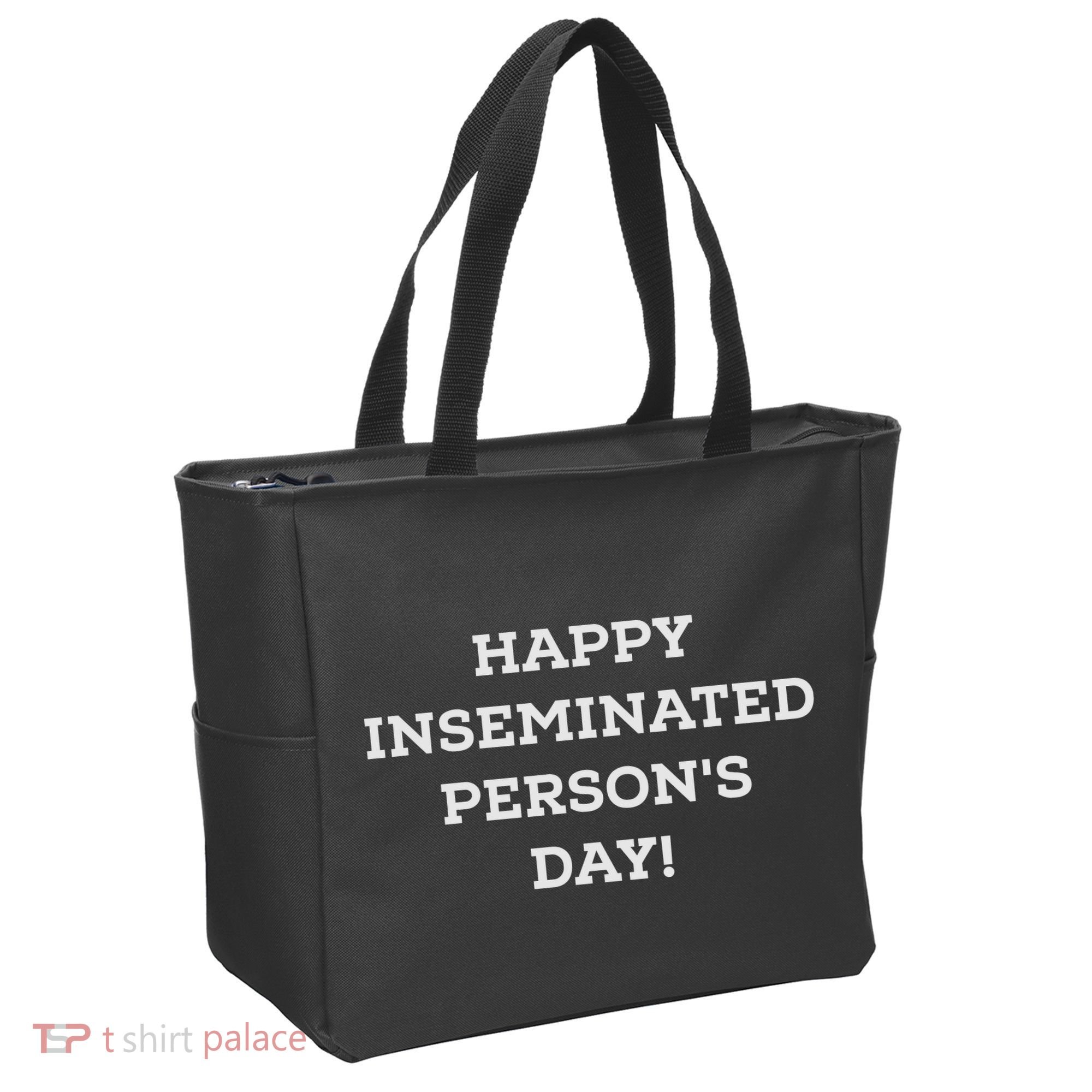Happy Inseminated PersonS Day MotherS Day Tote Bag