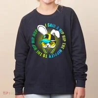 Hippity Hip Hop Bunny Women's Sweatshirt thumb 0