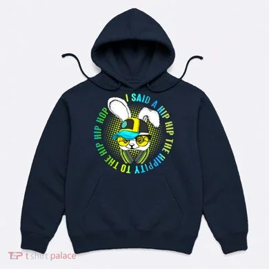 Hippity Hip Hop Bunny Hoodie