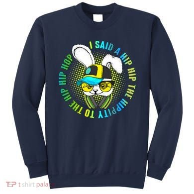 Hippity Hip Hop Bunny Sweatshirt