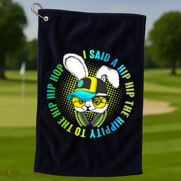 Hippity Hip Hop Bunny Golf Towel