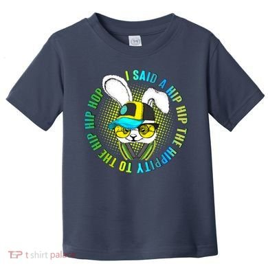 Hippity Hip Hop Bunny Toddler T-Shirt