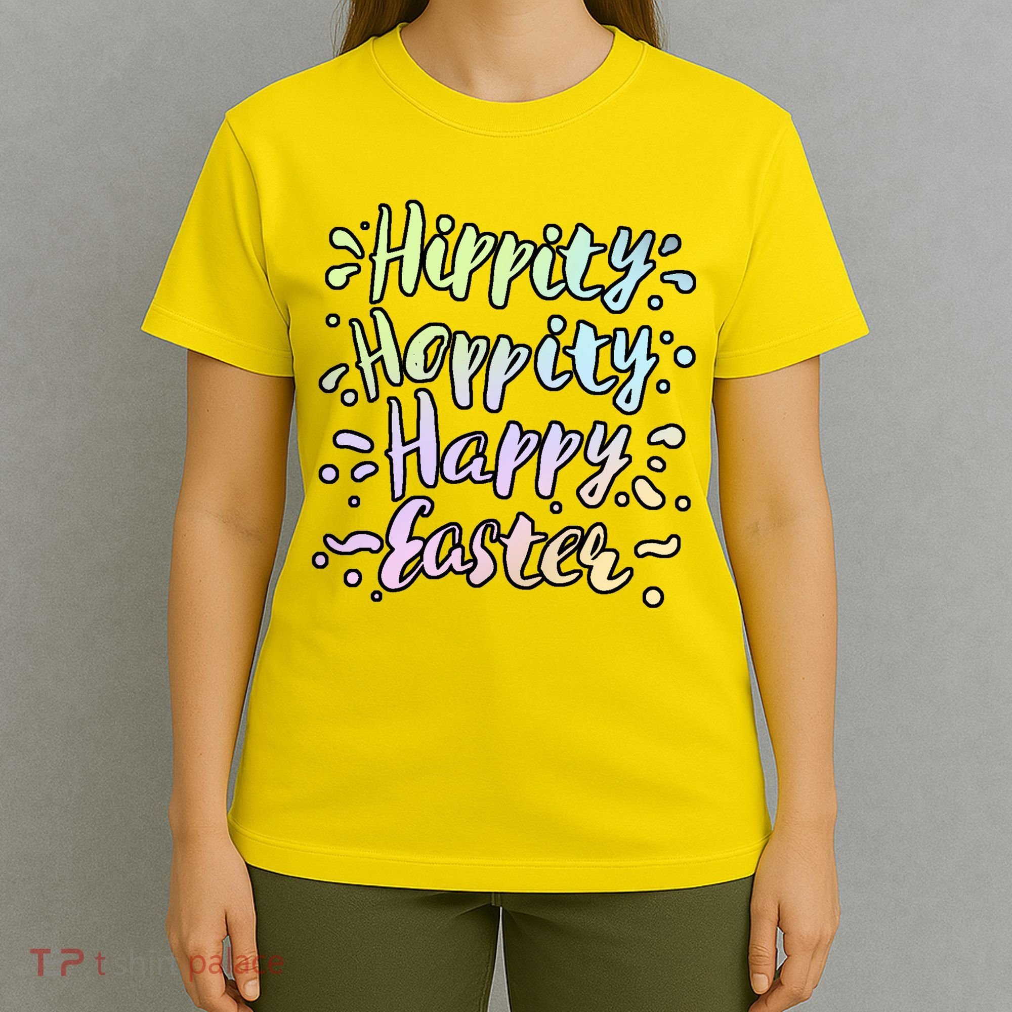 Hippity Hoppity Happy Easter T-Shirt