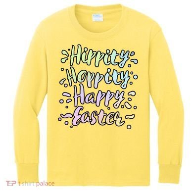 Hippity Hoppity Happy Easter Kids Long Sleeve Shirt