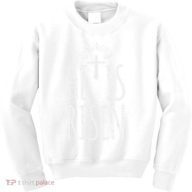 He Is Risen Christian Gifts Happy Easter Kids Sweatshirt