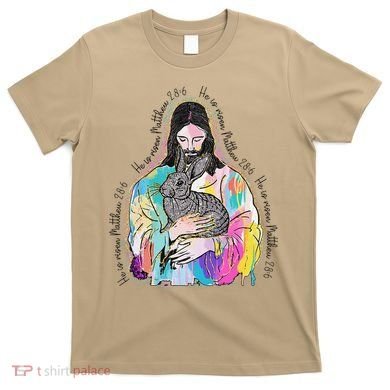 He Is Risen Matthew 286 Jesus Christian Trendy Lover Easter T-Shirt