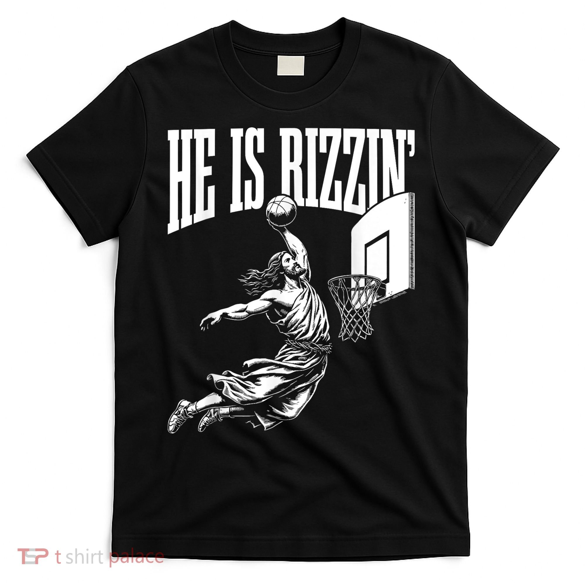 He Is Rizzin Funny Jesus Basketball Meme T-Shirt