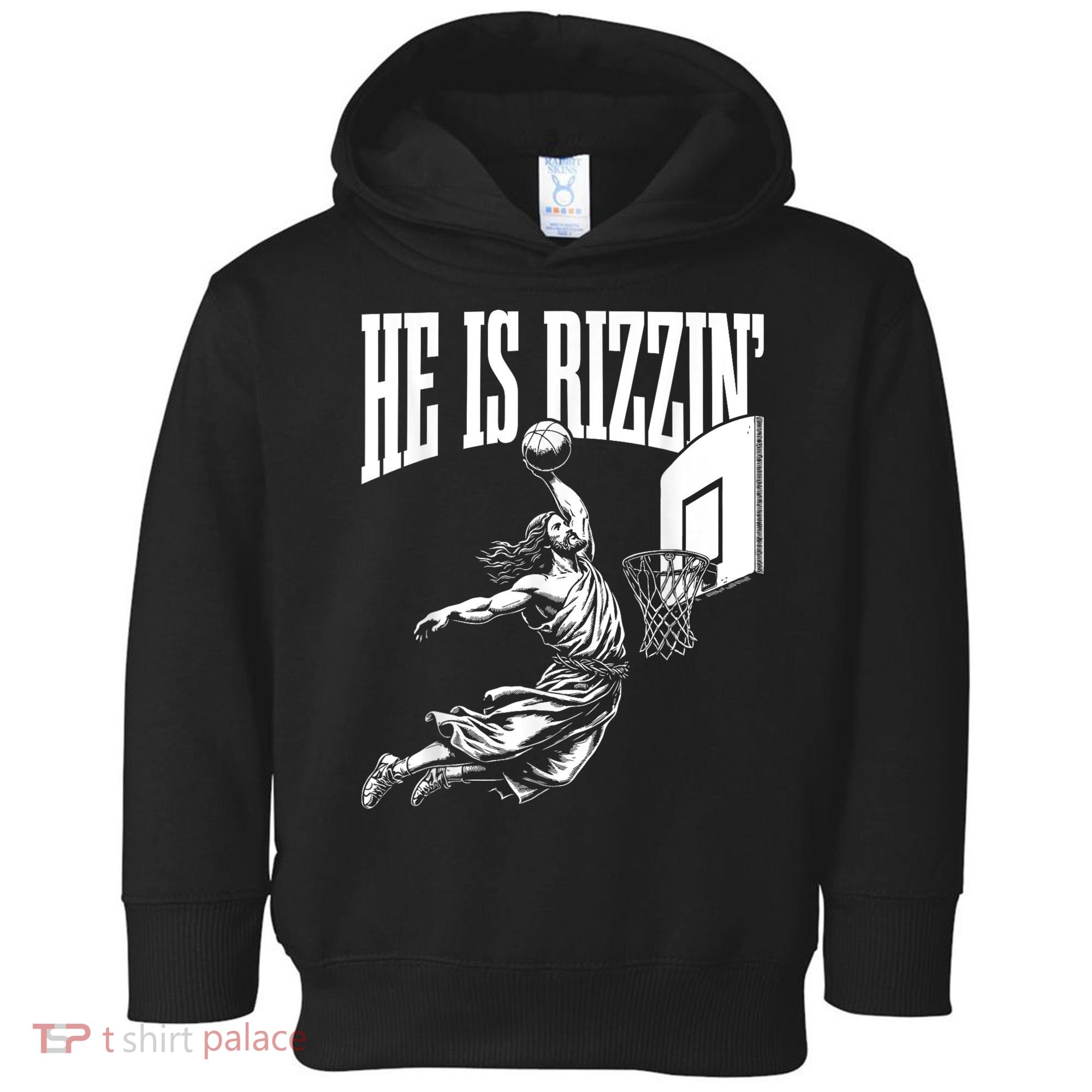 He Is Rizzin Funny Jesus Basketball Meme Toddler Hoodie