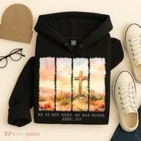 He Is Risen Christian Wildflower Happy Easter Hoodie thumb 4