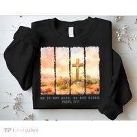 He Is Risen Christian Wildflower Happy Easter Sweatshirt thumb 2