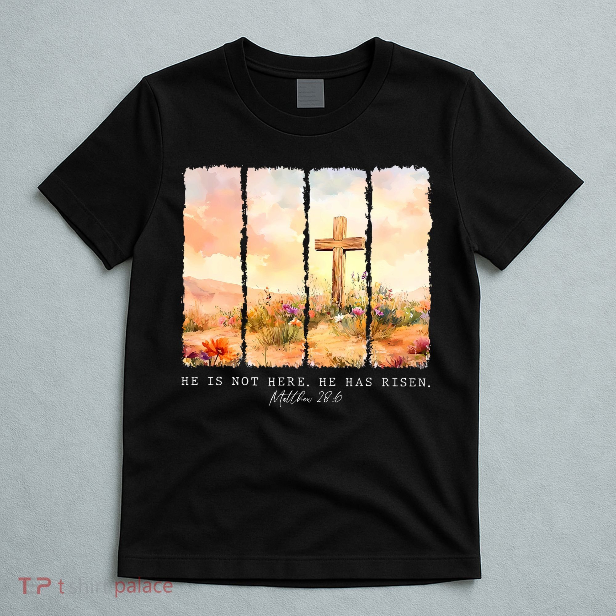 He Is Risen Christian Wildflower Happy Easter T-Shirt