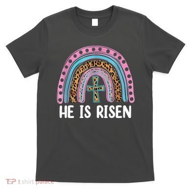 He Is Risen Rainbow Easter Cross T-Shirt