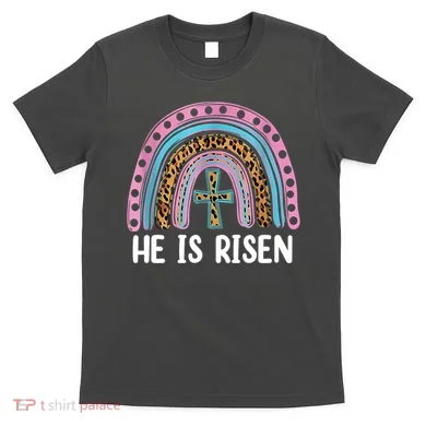 He Is Risen Rainbow Easter Cross T-Shirt