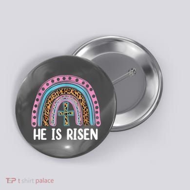 He Is Risen Rainbow Easter Cross Button