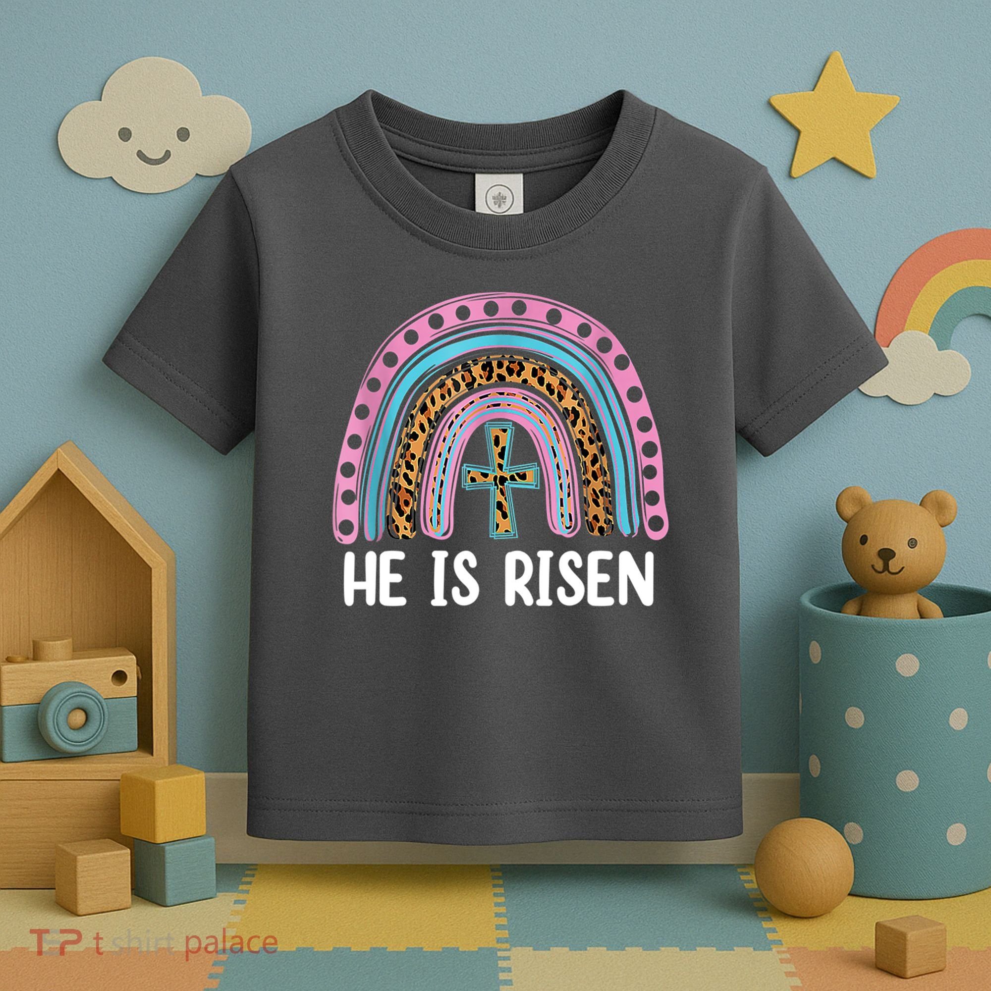 He Is Risen Rainbow Easter Cross Toddler T-Shirt