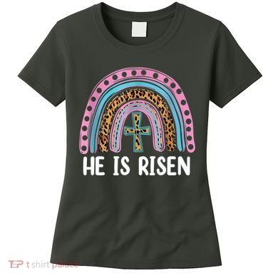 He Is Risen Rainbow Easter Cross Women's T-Shirt