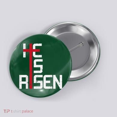 He Is Risen Cross Jesus Easter Christian Religiousns Button